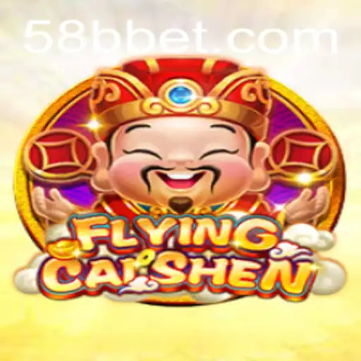 Descubra o Mundo de FlyingCaiShen no 58BB.com